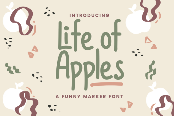 Life of Apples: A Script Handwritten Font for Warm, Human-Centered Design