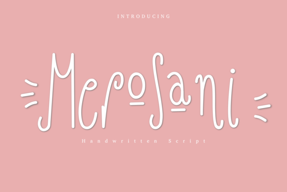 Merosani: A Delicate Script Handwritten Font for Elegant Branding